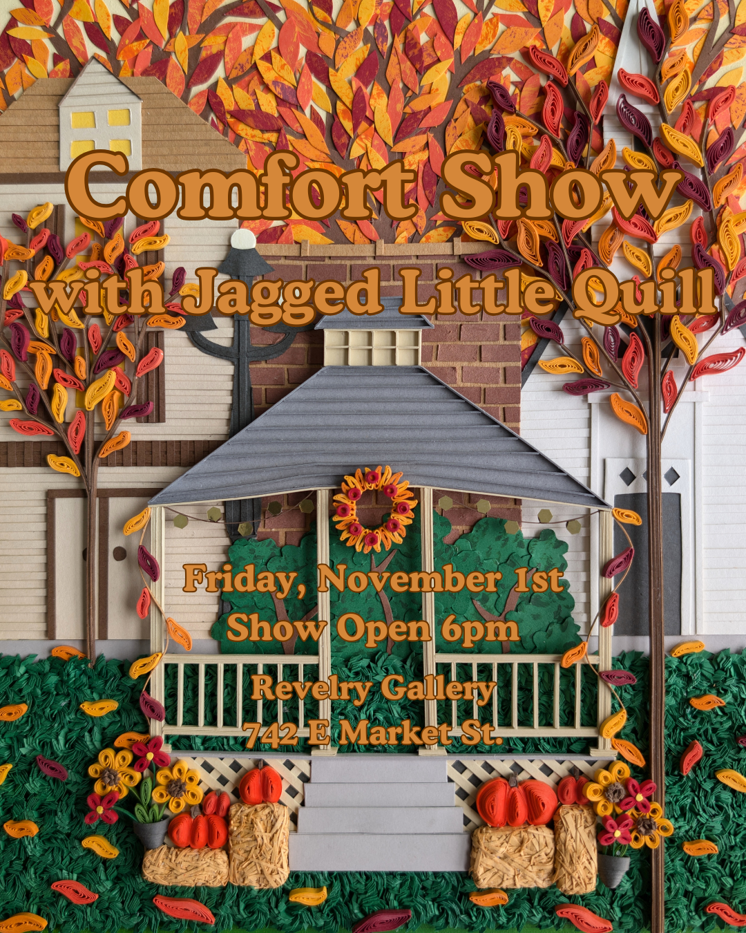 Comfort Show by Jagged Little Quill