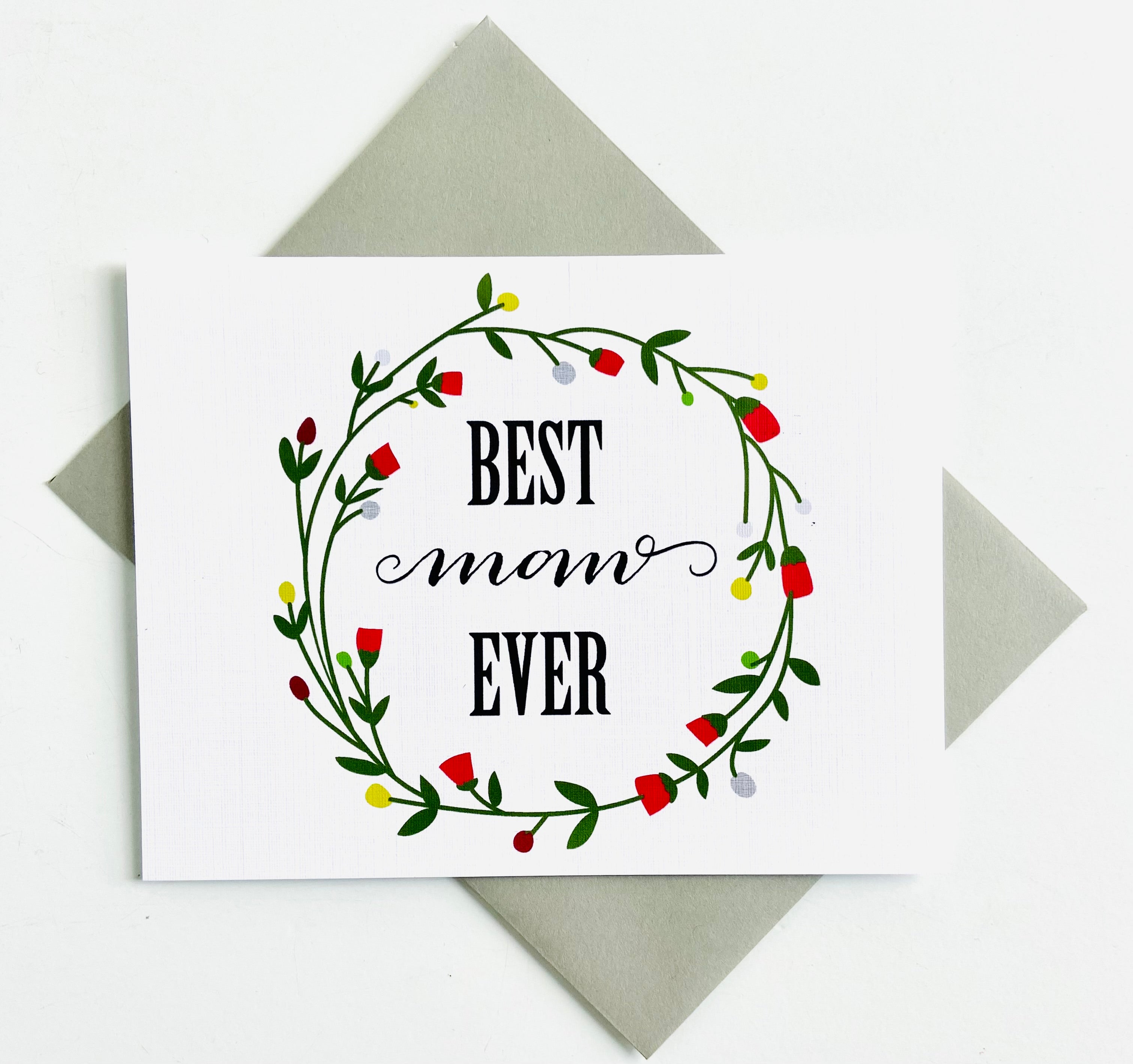 B. Paperie - Best Mom Ever Card