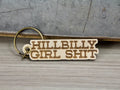 Slate & Stone Co. - Hillbilly Girl Sh*t Keychain