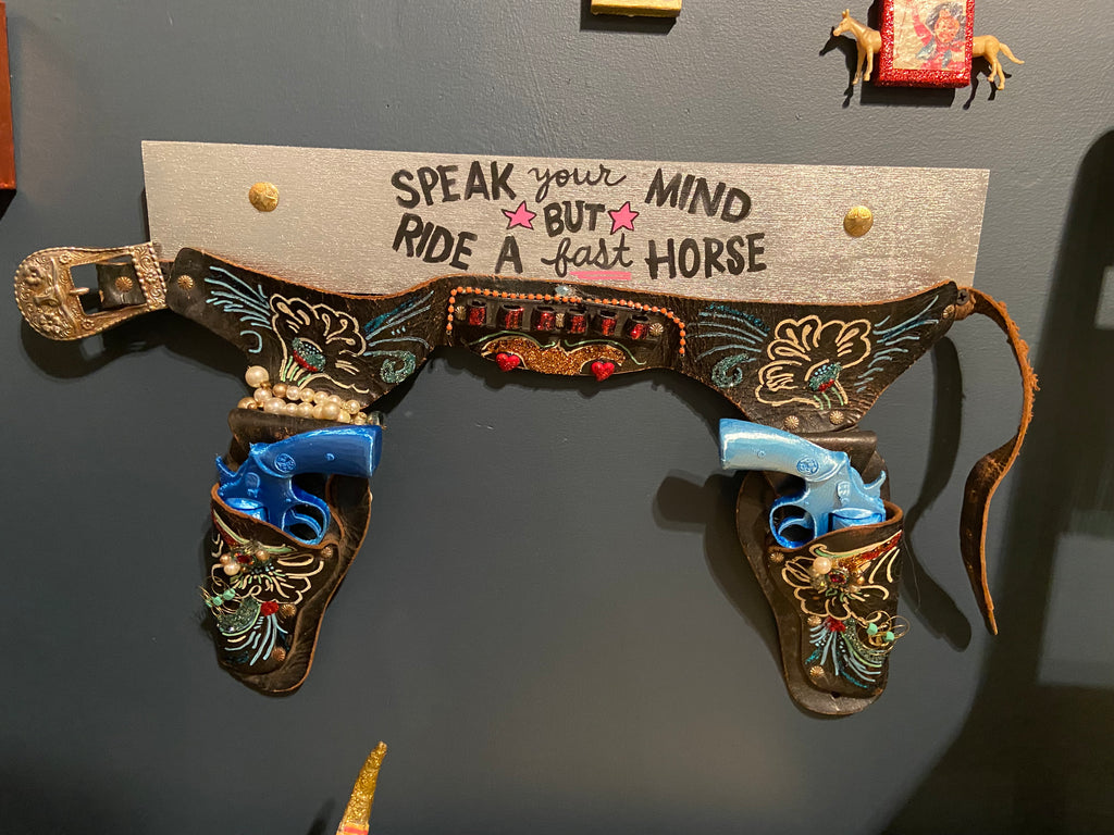 Tiny Art Lady- Speak Your Mind but Ride a Fast Horse