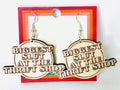 Slate & Stone Co. - Thrift Shop Slut Dangle Earrings