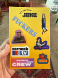 "I Think You Should Leave" Sticker Sheet