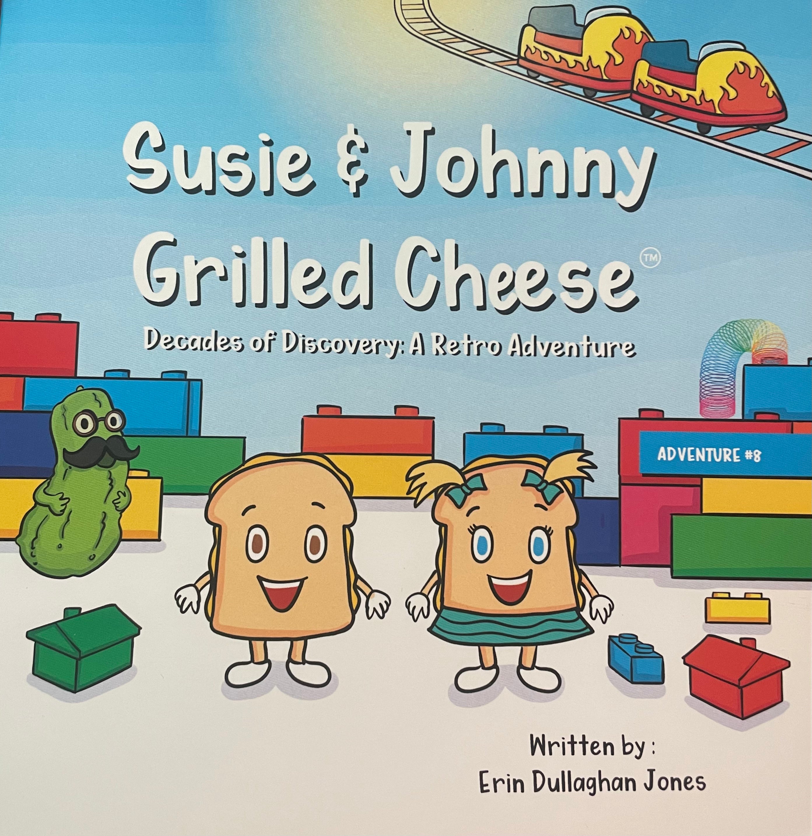 Erin Dullaghan Jones - Susie and Johnny Grilled Cheese Series