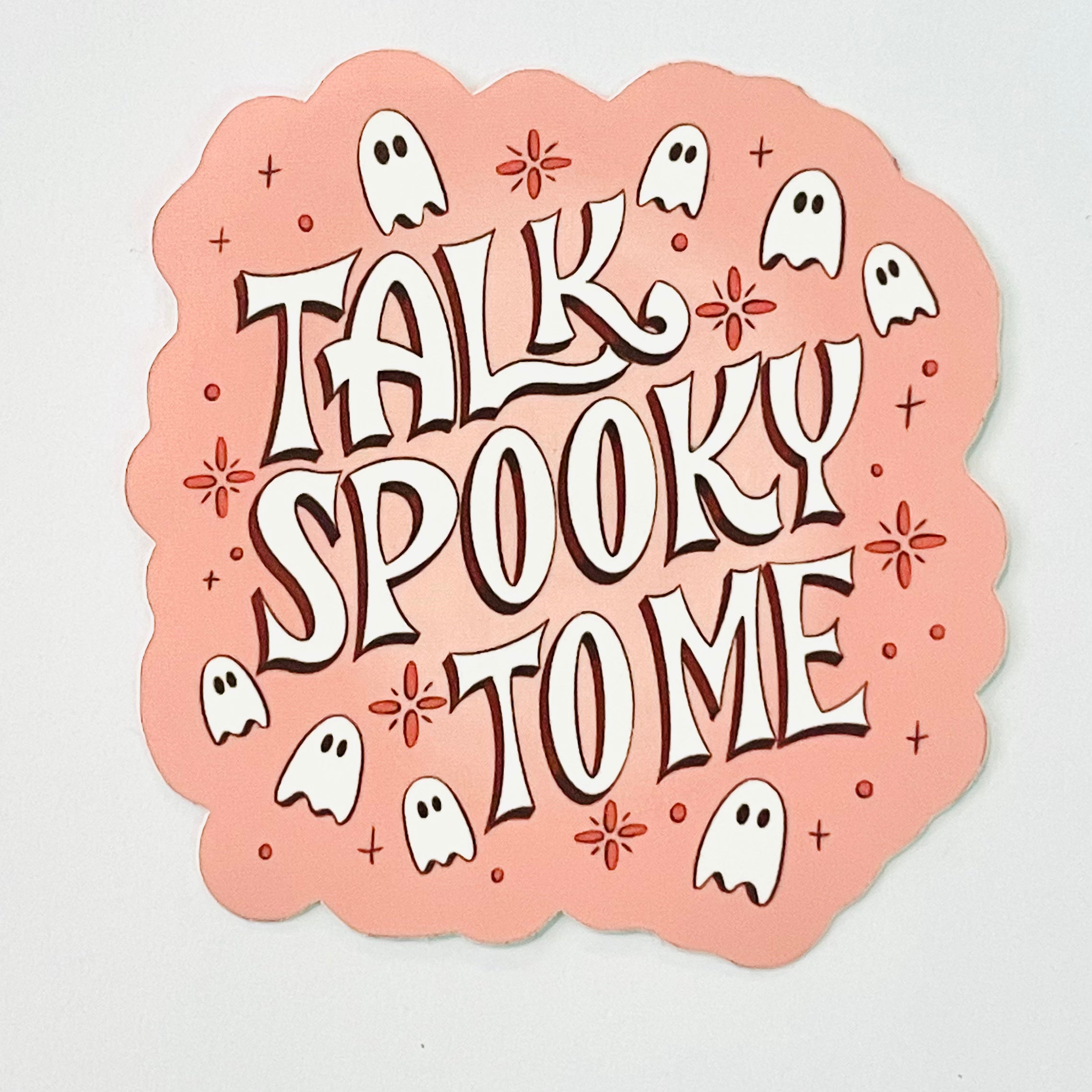 CWB Designs - Talk Spooky To Me Sticker