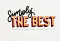CWB Designs - Simply the Best Sticker