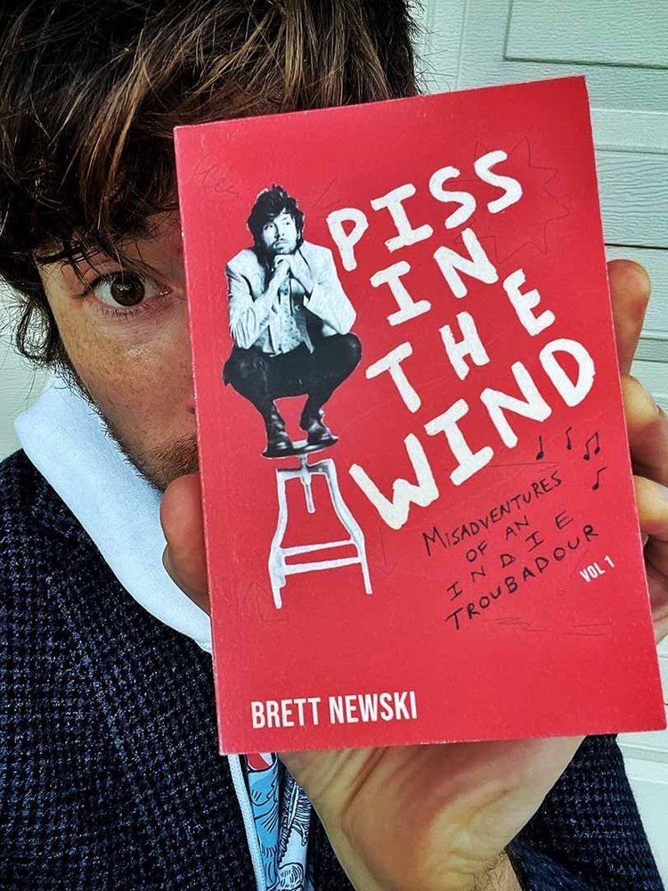Piss in the Wind by Brett Newski