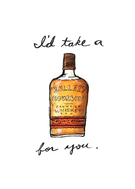 Bri Bowers - I'd Take a Bulleit for You Sticker