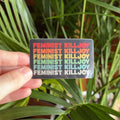 Comfhaus - Feminist Killjoy Sticker