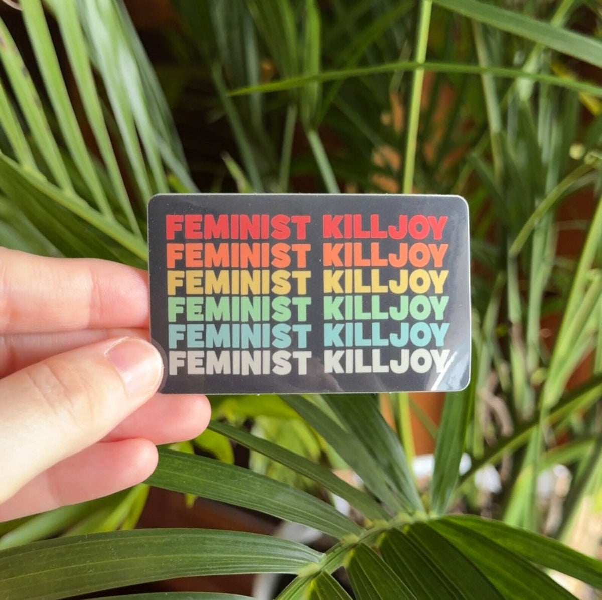 Comfhaus - Feminist Killjoy Sticker