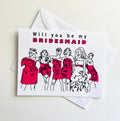 Madsee Cards - Will You Be My Bridesmaid