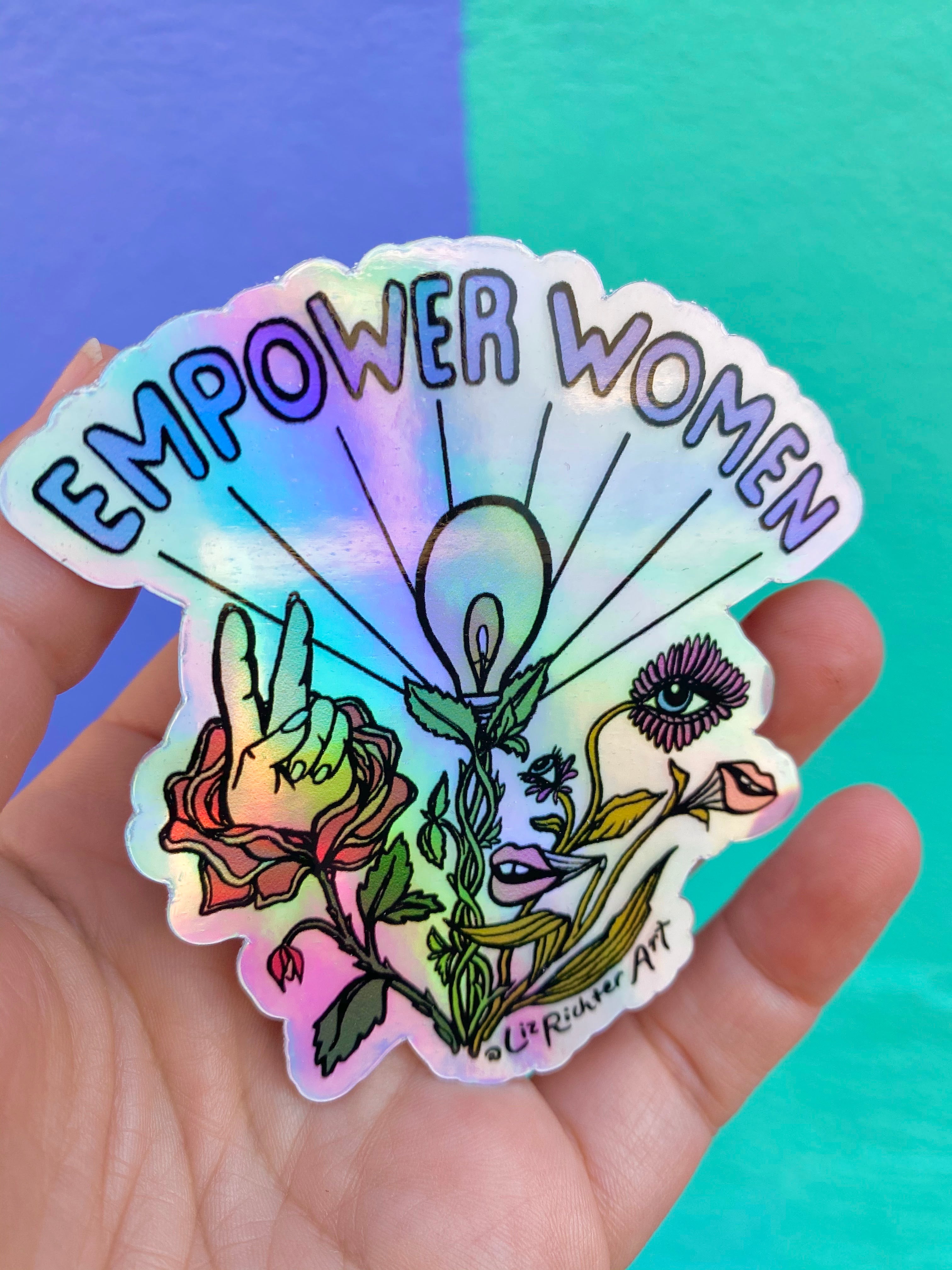Liz Richter - Empower Women Holographic Sticker