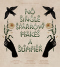 Louisville Story Program - No Single Sparrow Makes a Summer