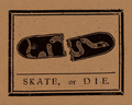 Skate or Die Print by AngryBlue