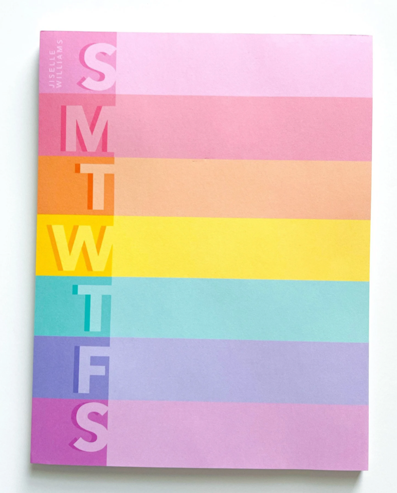 Jiselle Williams - Weekly Planner Note Pad