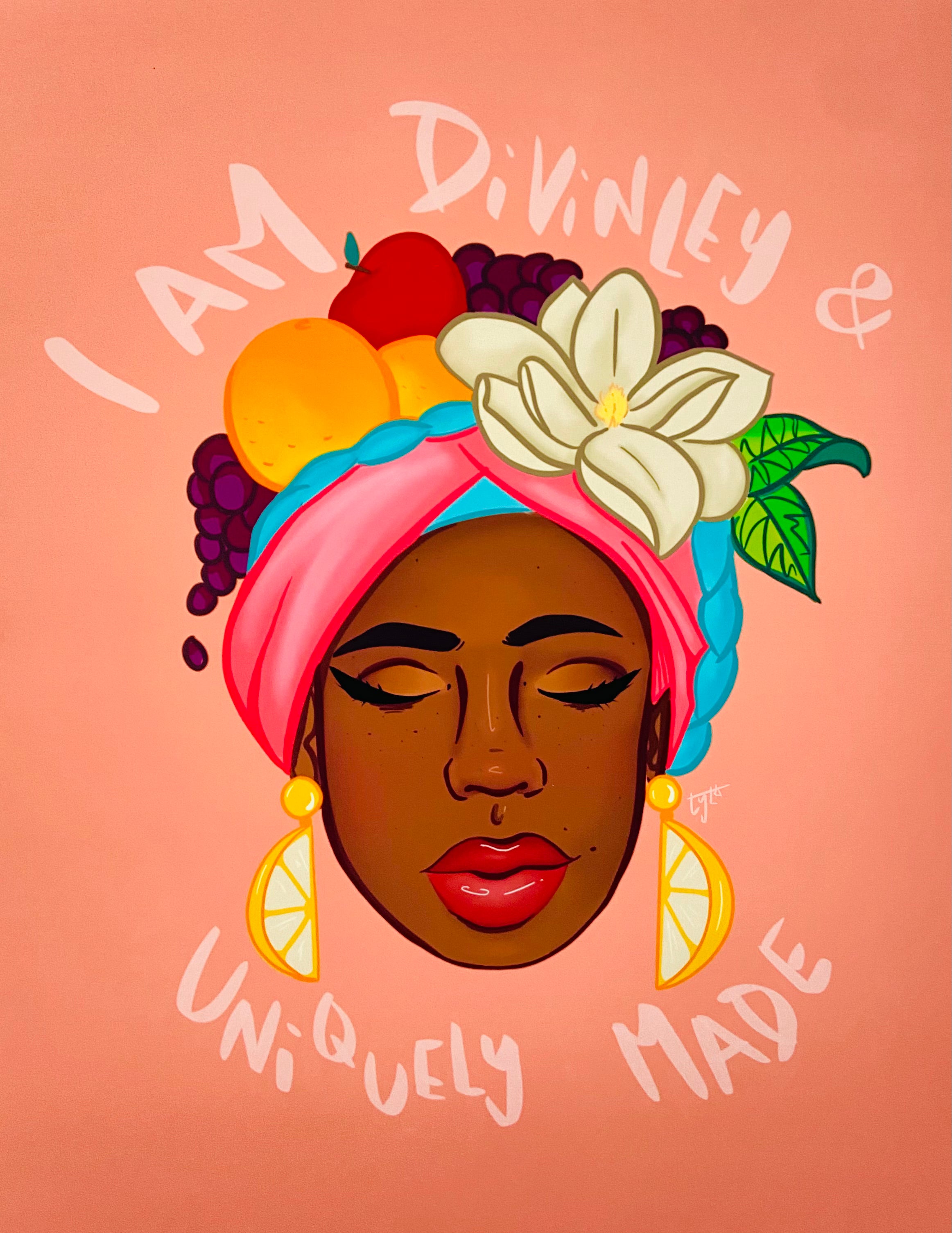 Tyla Maiden - I am Divinely & Uniquely Print