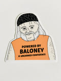 Little Bubby Child - Powered by Baloney Sticker
